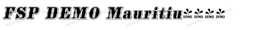 FSP DEMO Mauritiu字体转换 FSP DEMO Mauritiu字体转换